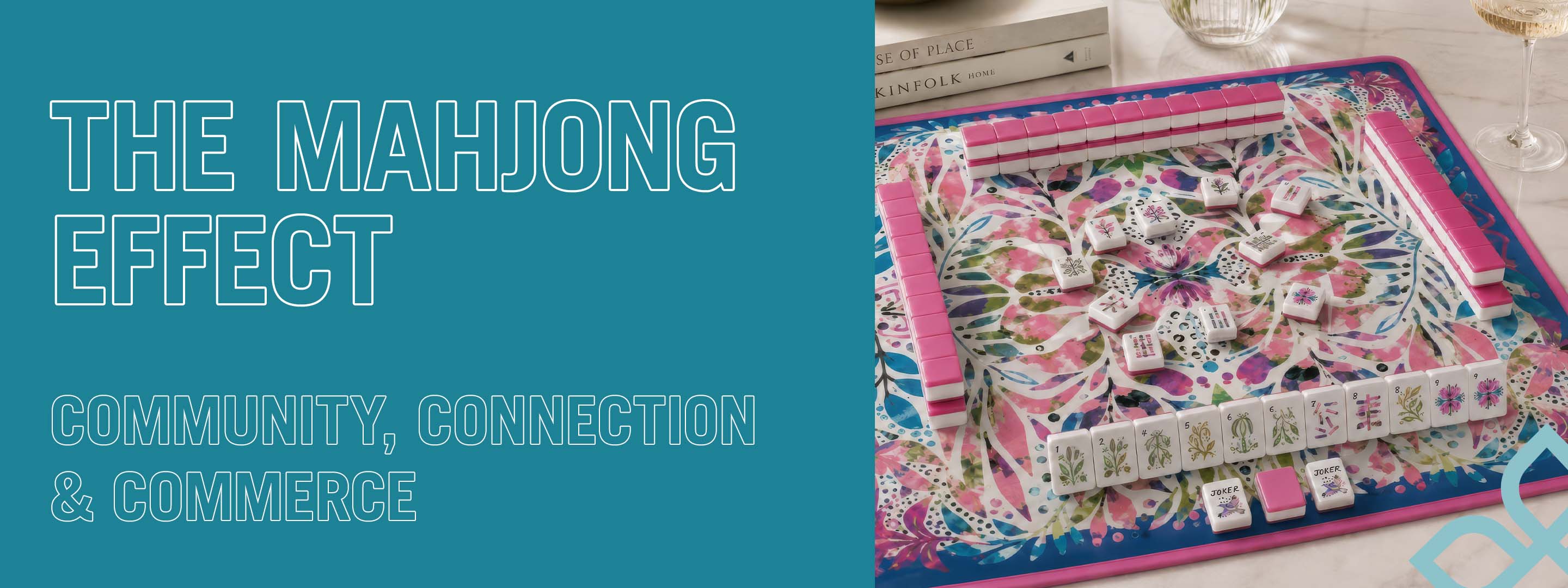 The Mahjong Effect: Community, Connection & Commerce