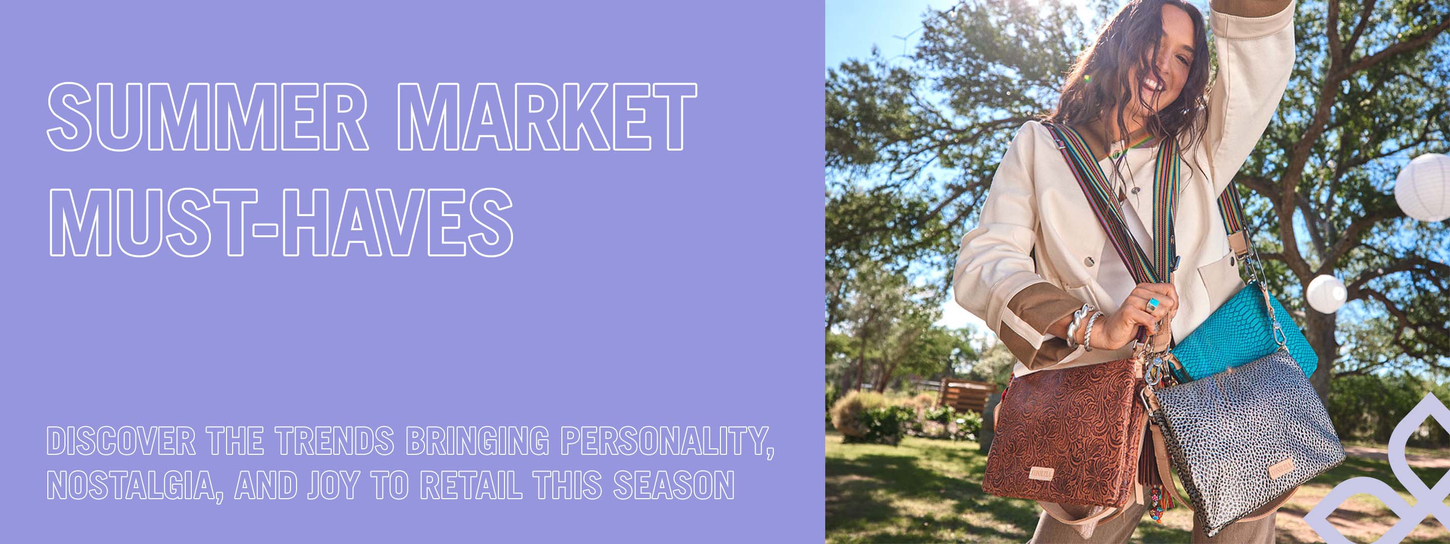 Summer Market Must Haves